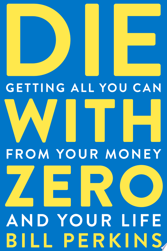 Die With Zero cover